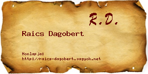 Raics Dagobert névjegykártya